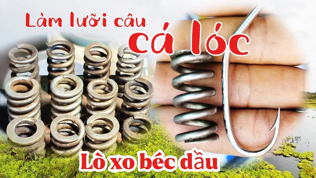 Làm lưỡi câu cá lóc bằng lò xo béc dầu